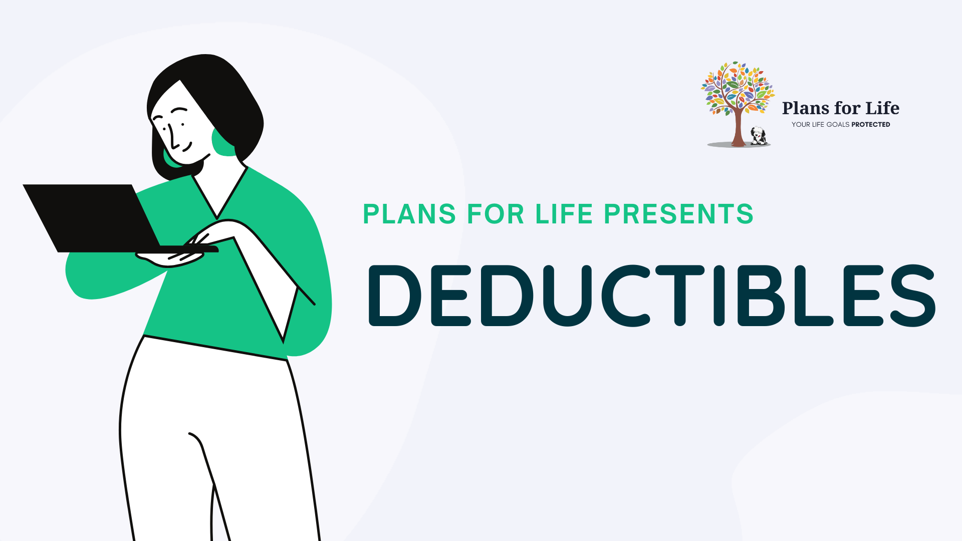 Infoshots: What are Deductibles?